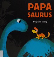 Papasaurus Book cover