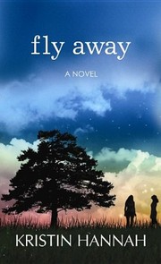 Fly away a novel  Cover Image