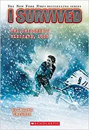 I survived the children's blizzard, 1888 Book cover