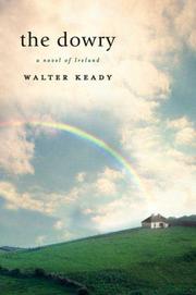 The dowry : a novel of Ireland  Cover Image