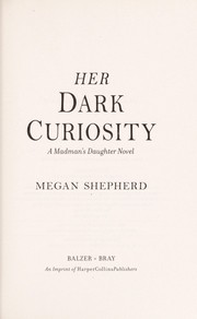 Her Dark Curiosity  Cover Image
