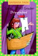 Junie B., first grader : shipwrecked Book cover