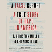 A false report A True Story of Rape in America Cover Image