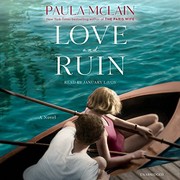 Love and ruin a novel  Cover Image