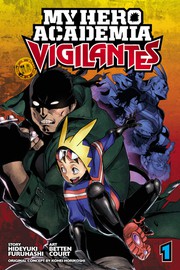 My hero academia vigilantes 01 Book cover