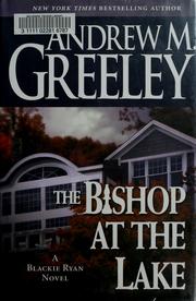 The bishop at the lake : a Blackie Ryan story  Cover Image