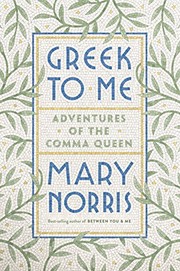 Greek to me : adventures of the comma queen  Cover Image