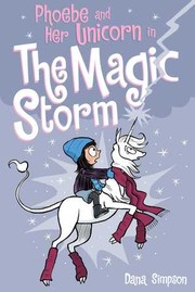 Phoebe and her unicorn in the magic storm  Cover Image