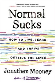 Normal sucks : how to live, learn, and thrive outside the lines  Cover Image