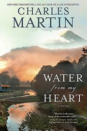 Water from my heart : a novel  Cover Image
