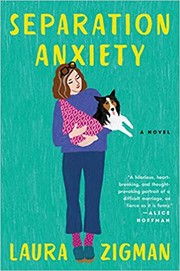 Separation anxiety : a novel  Cover Image