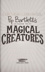 Pip Bartlett's guide to magical creatures  Cover Image