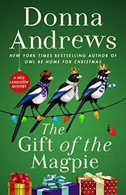 The gift of the magpie: a Meg Langslow mystery  Cover Image