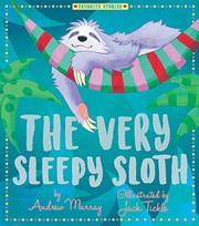 The very sleepy sloth  Cover Image