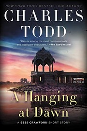 A hanging at dawn : a Bess Crawford short story  Cover Image
