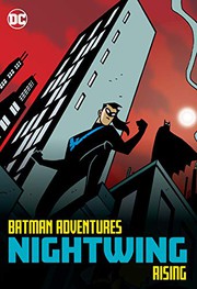 Batman adventures. Nightwing rising. Cover Image