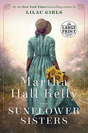 Sunflower sisters a novel  Cover Image
