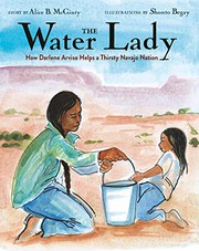 The Water Lady : how Darlene Arviso helps a thirsty Navajo Nation  Cover Image