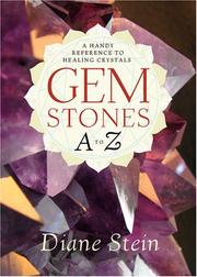 Gemstones A to Z : a handy reference to healing crystals  Cover Image