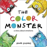 The color monster a story about emotions  Cover Image