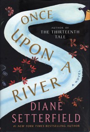 Once upon a river A Novel  Cover Image