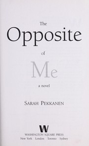 The opposite of me Book cover