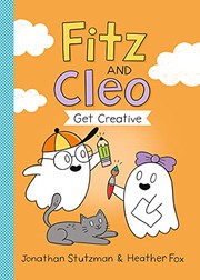 Fitz and Cleo. 2, Fitz and Cleo get creative  Cover Image
