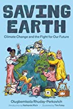 Saving earth : climate change and the fight for our future  Cover Image