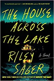 The house across the lake : a novel  Cover Image