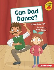 Can Dad dance?  Cover Image
