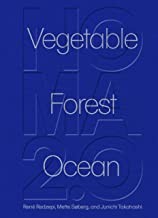 Noma 2.0 : vegetable, forest, ocean Book cover