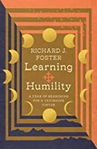 Learning humility : a year of searching for a vanishing virtue  Cover Image