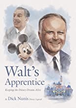 Walt's apprentice : keeping the Disney dream alive  Cover Image