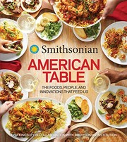 American table : the foods, people, and innovations that feed us  Cover Image