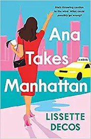 Ana takes Manhattan  Cover Image