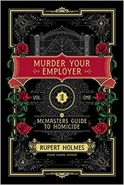 Murder your employer : the McMasters guide to homicide Book cover