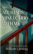 All that is mine I carry with me a novel  Cover Image
