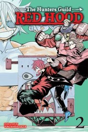 The Hunters Guild : Red Hood 02 Hot-blooded debonair Book cover