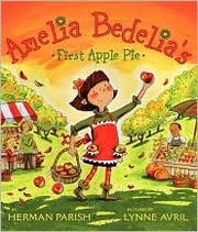 Amelia Bedelia's first apple pie  Cover Image