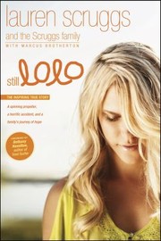 Still lolo A spinning propeller, a horrific accident, and a family's journey of hope. Cover Image