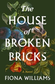 The house of broken bricks : a novel Book cover