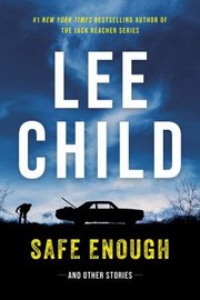 Safe enough :  and other stories /  Cover Image