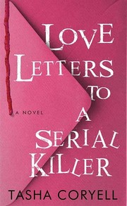 Love letters to a serial killer Cover Image