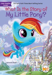 What is the story of my little pony?  Cover Image