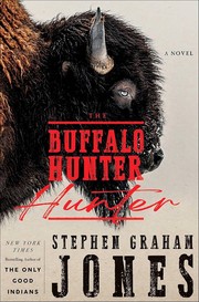 The buffalo hunter hunter  Cover Image