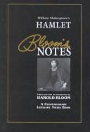 William Shakespeare's Hamlet ; Bloom's notes  Cover Image