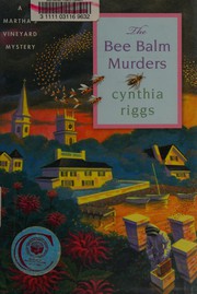 The bee balm murders : a Martha's Vineyard mystery  Cover Image