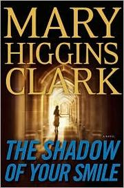 The shadow of your smile : a novel  Cover Image