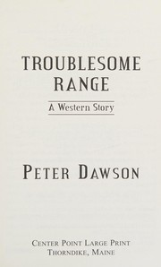 Troublesome range a western story  Cover Image