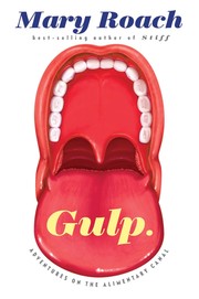 Gulp : adventures on the alimentary canal  Cover Image